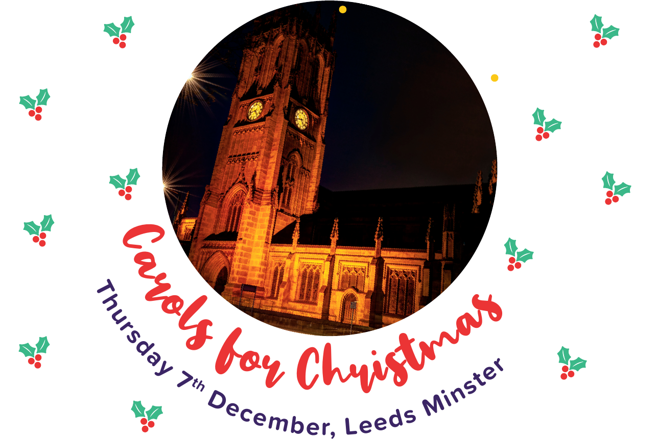 Carols for Christmas, Thursday 7th December, Leeds Minster